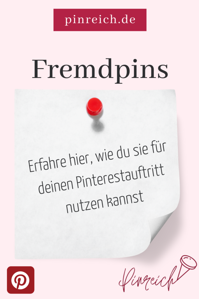 Fremdpins pinnen fr mehr Reichweite und Sichtbarkeit